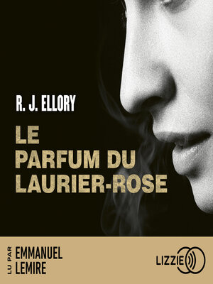 cover image of Le parfum du laurier-rose